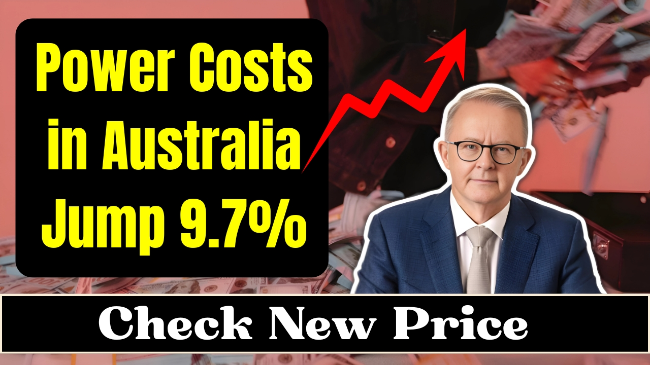Power Costs in Australia Jump 9.7%