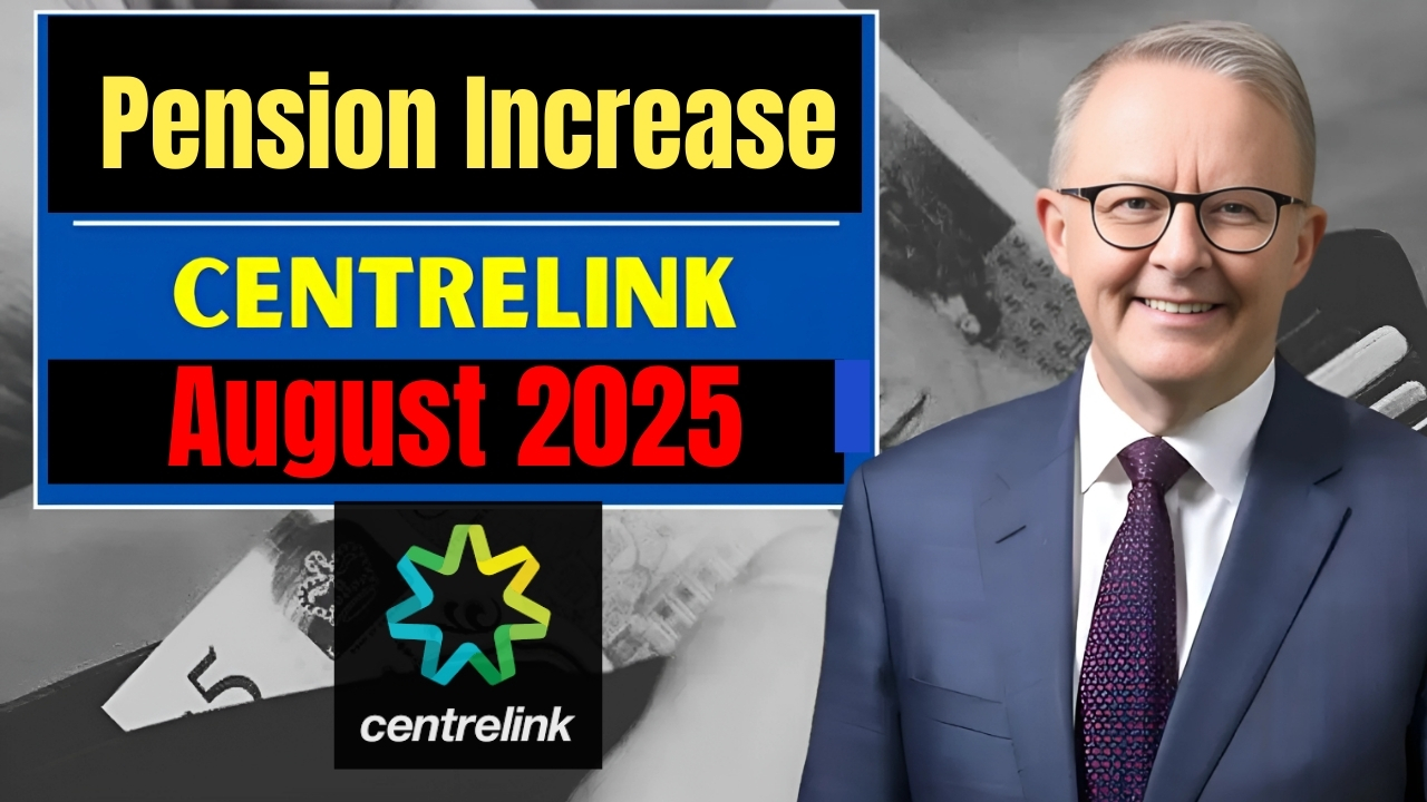 Centrelink Pension Increase 2025